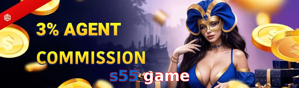 S55 Game